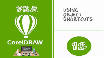 CorelDRAW y VBA | 12. Using object shortcuts