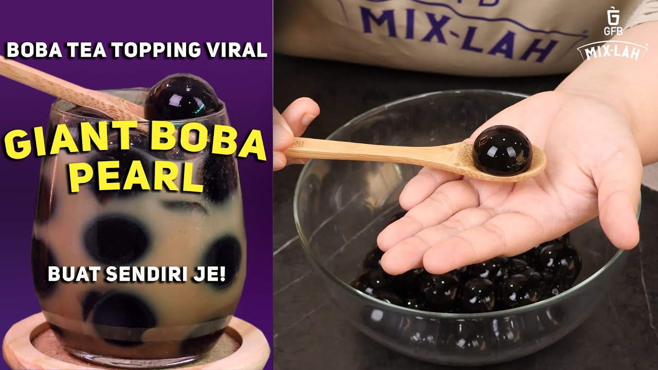Giant Boba Pearl Milk Tea Using Grass Jelly Powder Cara Buat Boba Besar -  YouTube