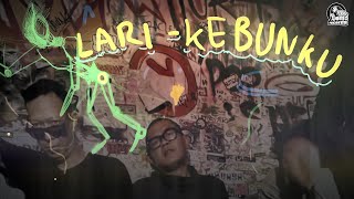 Kebunku - Lari (Official Lyric Video)