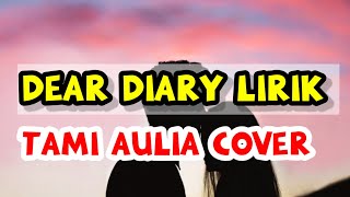 Download Lagu Dear diary - Els warouw lirik cover ll Tami Aulia cover Dear diary #lirikcover #fyptiktok #liriklagu MP3 Download Lagu Dear diary - Els warouw lirik cover ll Tami Aulia cover Dear diary #lirikcover #fyptiktok #liriklagu MP3