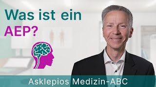 Was ist ein AEP - Medizin ABC | Asklepios