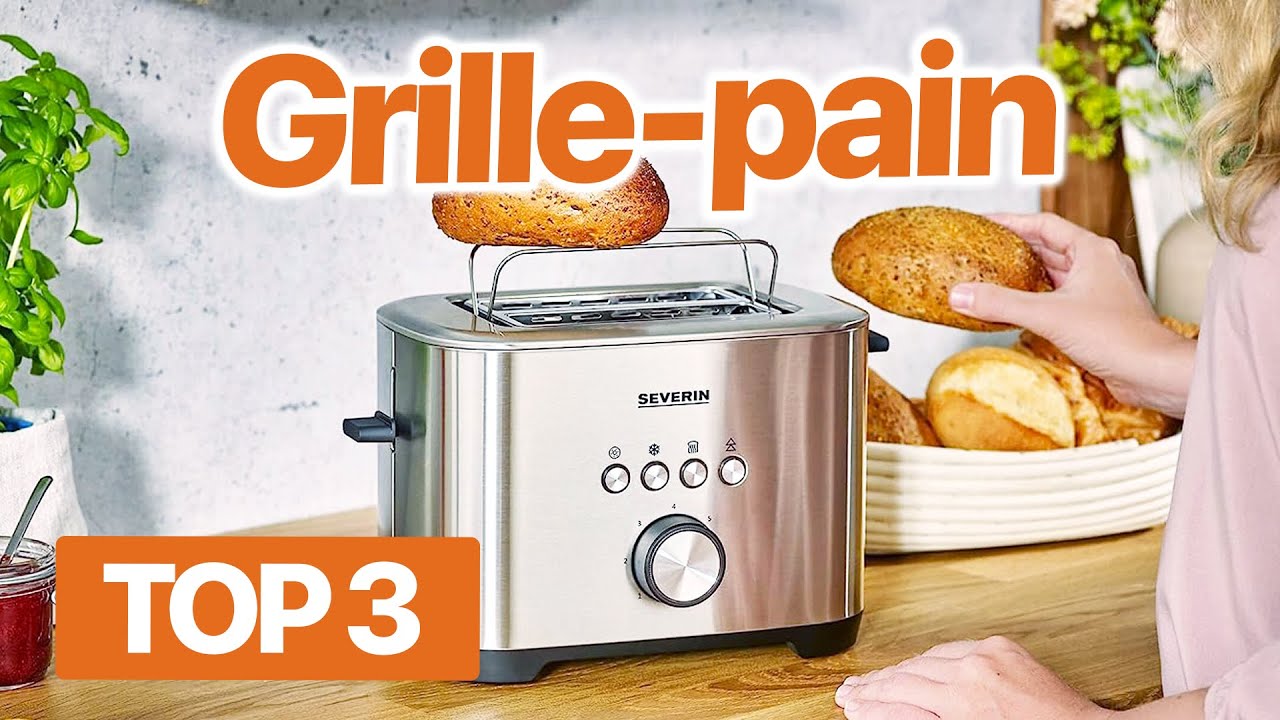 TOP 3 : Meilleur Grille Pain 