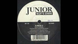 x-press 2 -rock to house (plastikman&#39;s acid remix)junior boys own  1994