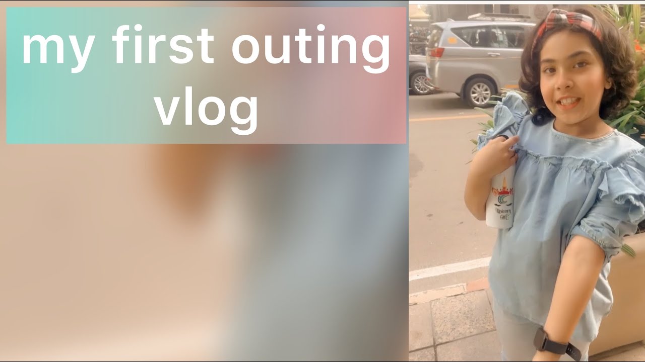 my first outing vlog🥰🍭🍭🍭👑 - YouTube