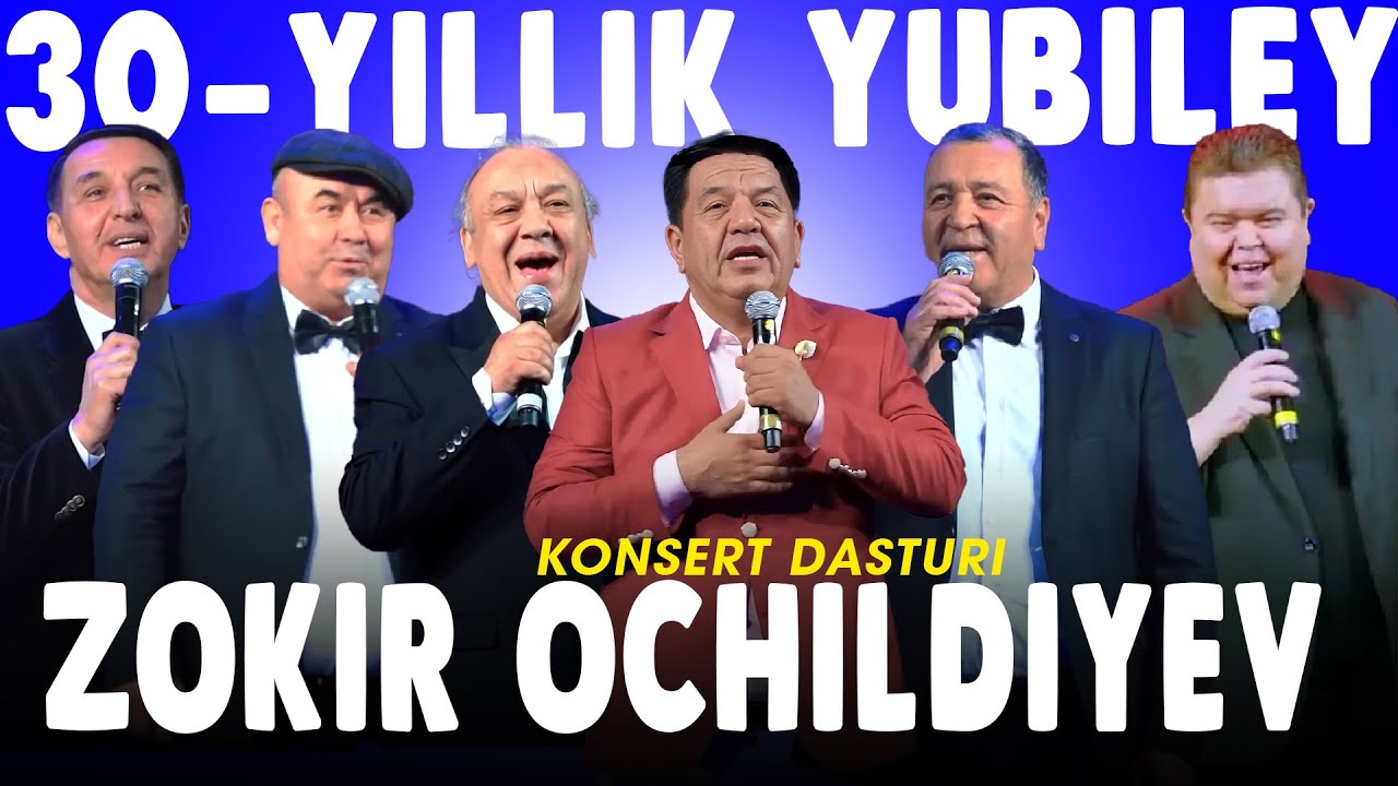 Зокир Очилдиев - 50 ёшда концерт дастури | Zokir Ochildiyev - 50  Yoshda konsert dasturi