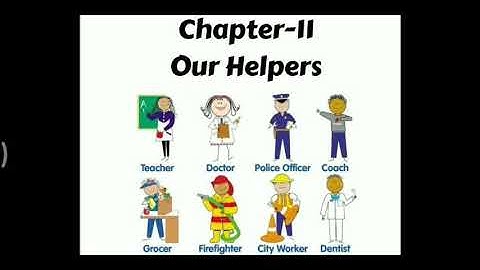 Class II | Sub EVS | Chapter 11 Our Helpers | Renu Kherajani