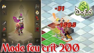 [Dofus] MON NOUVEAU MODE FEU DO CRIT 200 POUR PVM !