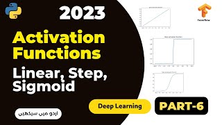Activation functions in Neural Network | Linear vs. Step vs. Sigmoid