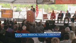 UT Austin launches construction of Dell Medical School