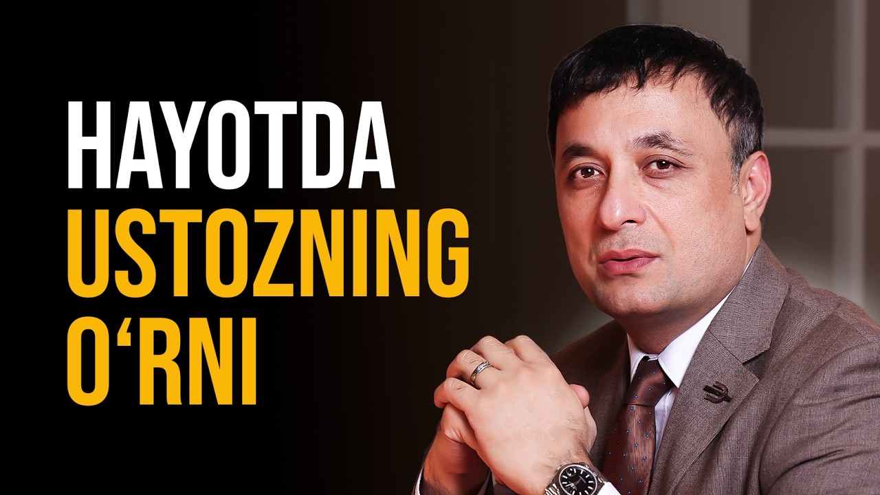 Ustoz- yuqori mavqega ega insondir!