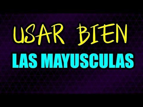 ¿CÓMO USAR LAS MAYÚSCULAS CORRECTAMENTE?  - VÍDEOS NUEVOS DE ESPAÑOL