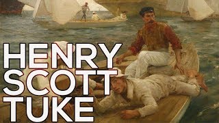 Henry Scott Tuke: A collection of 230 paintings (HD)
