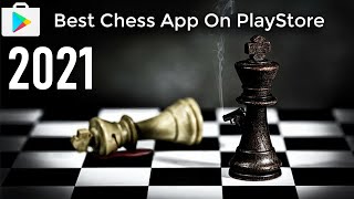 Best Chess Application On Playstore In 2021 screenshot 4