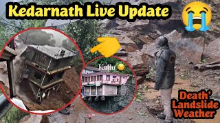 Kedarnath Yatra Update 😭😭😭 | Dozens Missing | Landslide | Heavy Rain | Death | Weather Update
