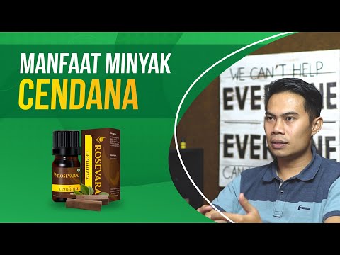 MANFAAT / KHASIAT MINYAK  ESENSIAL CENDANA |  MINYAK ESENSIAL LANGKA DAN MAHAL....