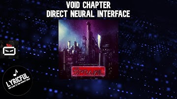 Void Chapter - Direct Neural Interface | Instrumental