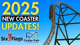 2025 NEW Coaster Updates - Will They BREAK RECORDS?
