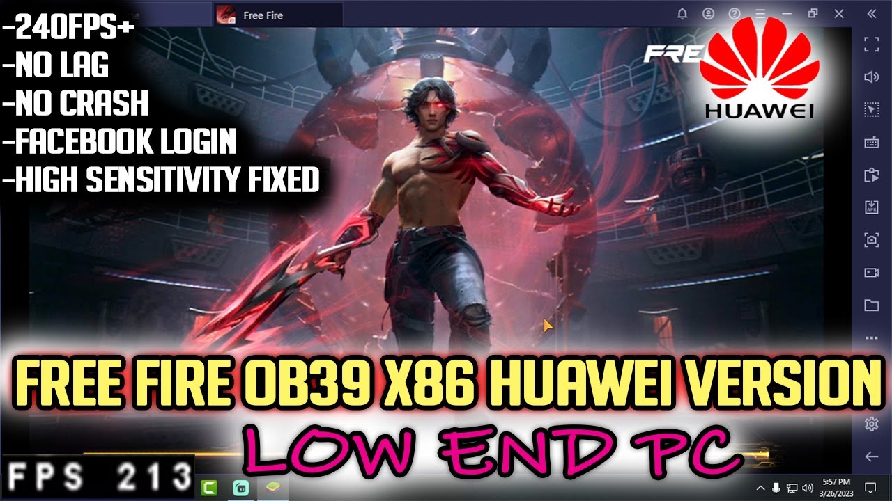 FREE FIRE X86 OB39 HUAWEI VERSION FOR ALL EMULATORS 240FPS NO LAG!! YouTube
