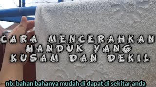 Handukpun Seperti Baru Lagi Cara Mencerahkan Handuk Yang Kusam