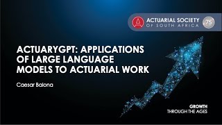 ACTUARYGPT: APPLICATIONS OF LARGE LANGUAGE MODELS TO ACTUARIAL WORK