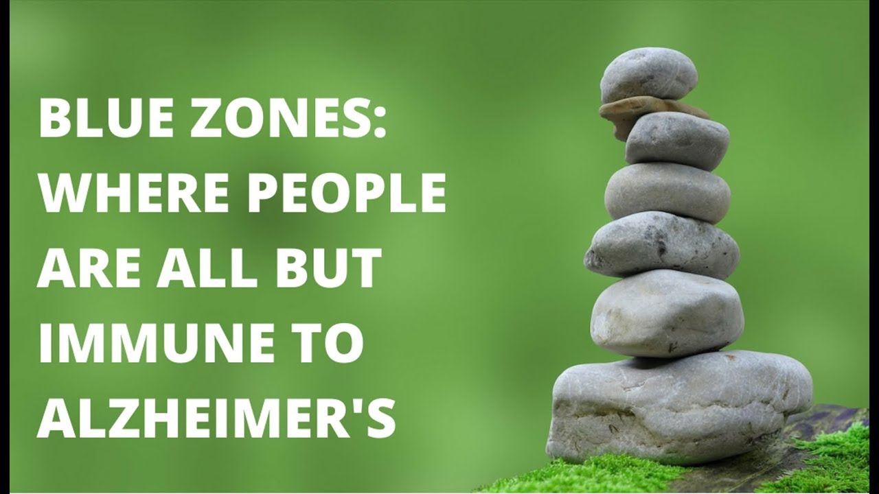 How a Blue Zones lifestyle deters dementia