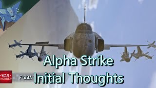 War Thunder:  Alpha Strike Update