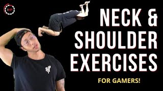 6 NECK AND SHOULDER EXERCISES FOR GAMERS TO PREVENT PAIN!