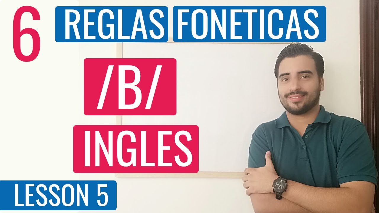 5. Como Pronunciar la LETRA B en INGLES CORRECTAMENTE ✅ 😎