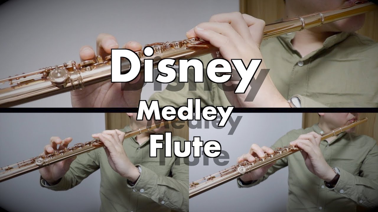 Disney Medley Flute Youtube