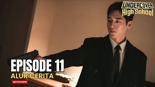 HESONG MASUK JEBAKAN MYUNGJU - ALUR CERITA UNDERC0VER H1GH SCH0OL EPISODE 10 SUB INDO