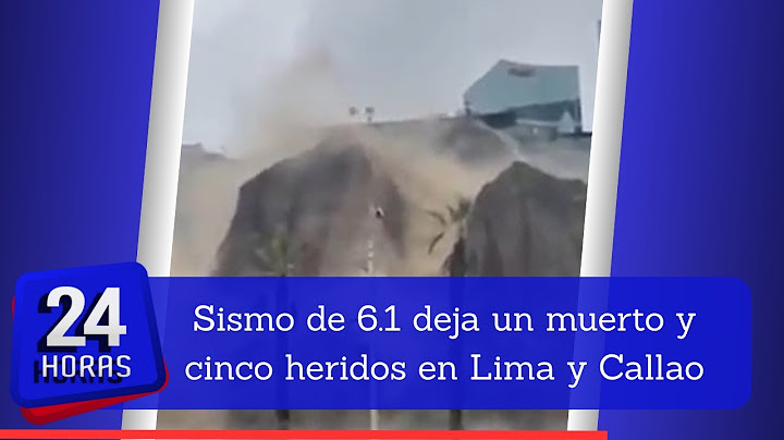 Fuerte sismo de 6.1 en Lima y Callao: COEN reporta un muerto y cinco personas heridas