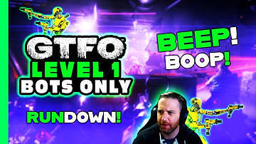 Can You Beat GTFO With Only Bots
