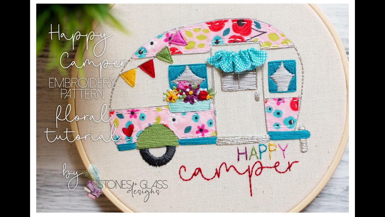 Happy Camper Flower Pot Embroidery Tutorial YouTube