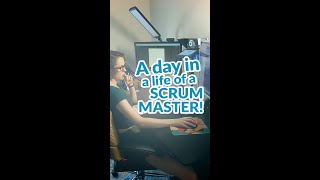 A Day in a Life of a Scrum Master