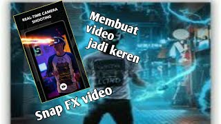 Apk snap FX video penambah efek edit video jadi keren screenshot 4