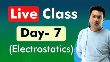 Live Class Day- 7 | Nitesh Vidyarthi (Electrostatics)@EasyPhysicsNiteshVidyarthi #neet #neet2024