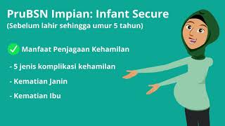 PruBSN Impian: Infant Secure