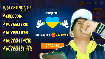 HIDE ONLINE MOD V.4.9.1 FREE COIN!! | AUTO WORK 100%