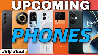 Top Upcoming Phones in July 2023 You should wait for : Don't buy Smartphone before watching this