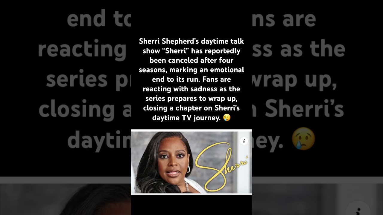 Sherri ends after four seasons 😢