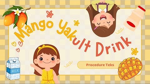 Procedure Text | How To Make Mango Yakult Drink | DOSMAN