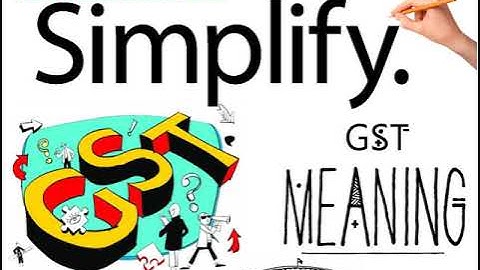 GST Definitions Simplified I Section 2  of CGST Act