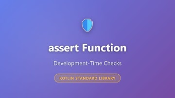 Kotlin assert Function: Development-Time Checks Explained | Standard Library Tutorial