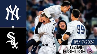 New York Yankees vs Chicago White Sox FULL GAME HIGHLIGHTS May 17, 2024 | MLB Highlights 2024