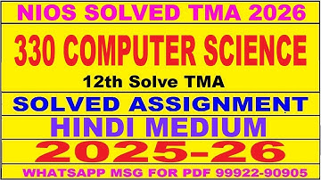 nios Computer Science 330 solved assignment 2025-26 in hindi | nios 330 tma solved 2025-26 12th