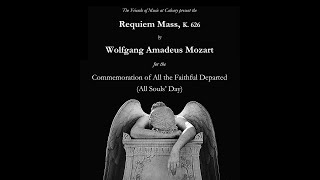 Requiem Mass, K. 626 by Wolfgang Amadeus Mozart