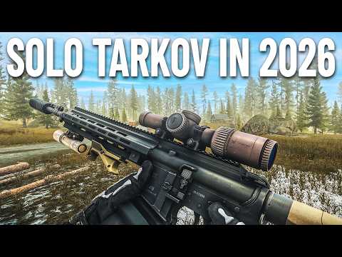 The Solo Tarkov Experience in 2026..
