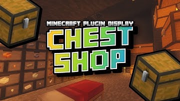 Minecraft Plugin Display: Chest Shop