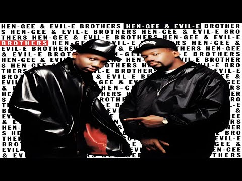 Hen-Gee & Evil-E — HEN-GEE & EVIL-E - BROTHERS (FULL ALBUM) (1991)