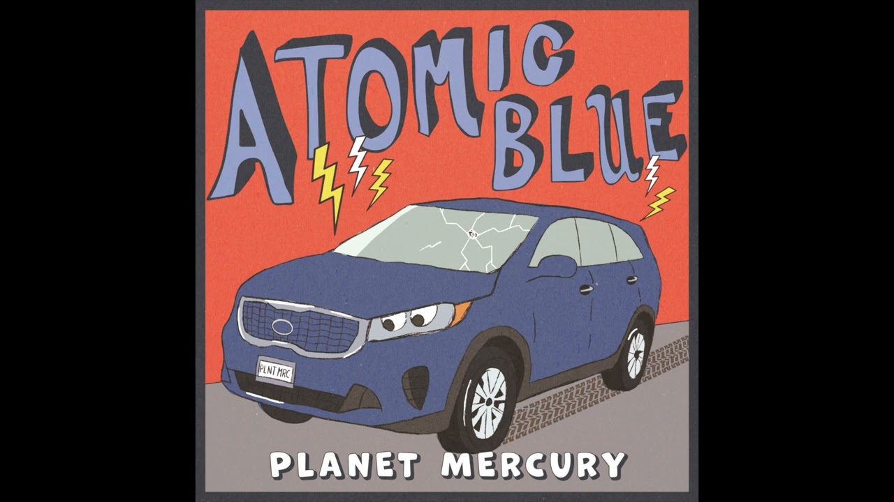 Watch Planet Mercury - "Atomic Blue" on YouTube Watch Planet Mercury - "Atomic Blue" on YouTube